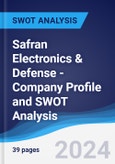 Safran Electronics & Defense - Company Profile and SWOT Analysis- Product Image