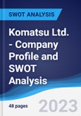 Komatsu Ltd. - Company Profile and SWOT Analysis- Product Image