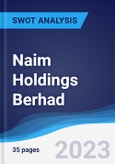 Naim Holdings Berhad - Strategy, SWOT and Corporate Finance Report- Product Image