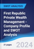 First Republic Private Wealth Management - Company Profile and SWOT Analysis- Product Image