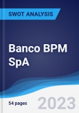 Banco BPM SpA - Strategy, SWOT and Corporate Finance Report- Product Image