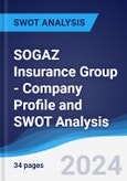 SOGAZ Insurance Group - Company Profile and SWOT Analysis- Product Image