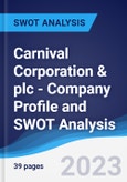 Carnival Corporation & plc - Company Profile and SWOT Analysis- Product Image