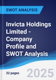 Invicta Holdings Limited - Company Profile and SWOT Analysis- Product Image
