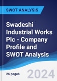 Swadeshi Industrial Works Plc - Company Profile and SWOT Analysis- Product Image