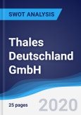 Thales Deutschland GmbH - Strategy, SWOT and Corporate Finance Report- Product Image