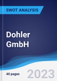 Dohler GmbH - Strategy, SWOT and Corporate Finance Report- Product Image