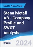 Stena Metall AB - Company Profile and SWOT Analysis- Product Image