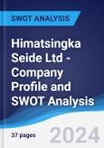 Himatsingka Seide Ltd - Company Profile and SWOT Analysis- Product Image