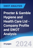 Procter & Gamble Hygiene and Health Care Ltd - Company Profile and SWOT Analysis- Product Image