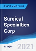 Surgical Specialties Corp - Strategy, SWOT and Corporate Finance Report- Product Image