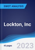 Lockton, Inc - Strategy, SWOT and Corporate Finance Report- Product Image
