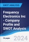 Frequency Electronics Inc - Company Profile and SWOT Analysis - Product Thumbnail Image