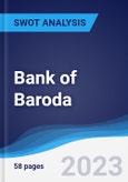 Bank of Baroda - Strategy, SWOT and Corporate Finance Report- Product Image