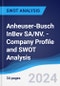 Anheuser-Busch InBev SA/NV. - Company Profile and SWOT Analysis - Product Thumbnail Image