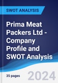 Prima Meat Packers Ltd - Company Profile and SWOT Analysis- Product Image