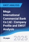 Mega International Commercial Bank Co Ltd - Company Profile and SWOT Analysis - Product Thumbnail Image