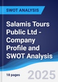 Salamis Tours (Holdings) Public Ltd - Company Profile and SWOT Analysis- Product Image