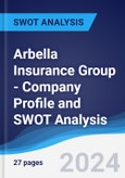 Arbella Insurance Group - Company Profile and SWOT Analysis- Product Image