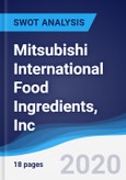 Mitsubishi International Food Ingredients, Inc. - Strategy, SWOT and Corporate Finance Report- Product Image