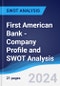 First American Bank - Company Profile and SWOT Analysis - Product Thumbnail Image