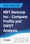 NBT Bancorp Inc - Company Profile and SWOT Analysis - Product Thumbnail Image