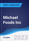 Michael Foods Inc - Strategy, SWOT and Corporate Finance Report- Product Image