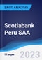 Scotiabank Peru SAA - Strategy, SWOT and Corporate Finance Report - Product Thumbnail Image