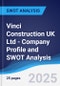 Vinci Construction UK Ltd - Company Profile and SWOT Analysis - Product Thumbnail Image