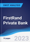 FirstRand Private Bank - Strategy, SWOT and Corporate Finance Report- Product Image