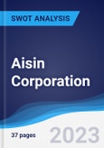 Aisin Corporation - Strategy, SWOT and Corporate Finance Report- Product Image