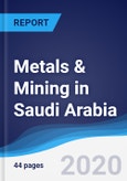 Metals & Mining in Saudi Arabia- Product Image