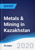 Metals & Mining in Kazakhstan- Product Image