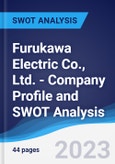 Furukawa Electric Co., Ltd. - Company Profile and SWOT Analysis- Product Image