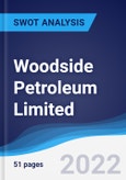 Woodside Petroleum Limited - Strategy, SWOT and Corporate Finance Report- Product Image
