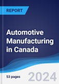 Automotive Manufacturing in Canada- Product Image