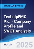 TechnipFMC Plc. - Company Profile and SWOT Analysis- Product Image