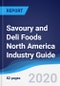 Savoury and Deli Foods North America (NAFTA) Industry Guide 2015-2024 - Product Image