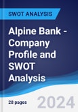Alpine Bank - Company Profile and SWOT Analysis- Product Image