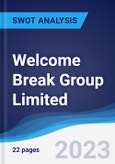Welcome Break Group Limited - Strategy, SWOT and Corporate Finance Report- Product Image