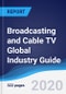 Broadcasting and Cable TV Global Industry Guide 2015-2024 - Product Thumbnail Image