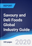 Savoury and Deli Foods Global Industry Guide 2015-2024- Product Image