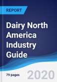 Dairy North America (NAFTA) Industry Guide 2015-2024- Product Image