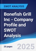 Bonefish Grill Inc - Company Profile and SWOT Analysis- Product Image
