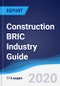 Construction BRIC (Brazil, Russia, India, China) Industry Guide 2015-2024 - Product Thumbnail Image