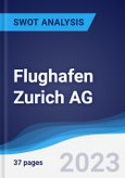 Flughafen Zurich AG - Strategy, SWOT and Corporate Finance Report- Product Image
