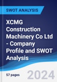 XCMG Construction Machinery Co Ltd - Company Profile and SWOT Analysis- Product Image
