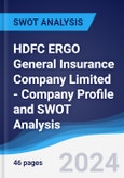 HDFC ERGO General Insurance Company Limited - Company Profile and SWOT Analysis- Product Image