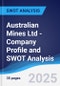 Australian Mines Ltd - Company Profile and SWOT Analysis - Product Thumbnail Image