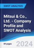 Mitsui & Co., Ltd. - Company Profile and SWOT Analysis- Product Image